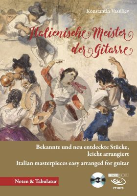 Album Italienische Meister der Gitarre fur Gitarre Solo (Buch mit Cd) (Bekannte und neu entdeckte Stücke) (leicht arrangiert für Gitarre von Konstatin Vassiliev)