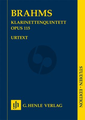 Brahms Clarinet Quintet b minor op. 115 for Clarinet (A) Study Score (2 Violins Viola and Violoncello) (editor Kathrin Kirsch)