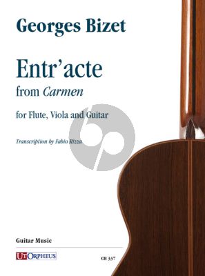 Bizet Entr’acte from ‘Carmen’ for Flute, Viola and Guitar (Score/Parts) (transcr. by Fabio Rizza)