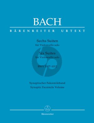 Bach Six Suites BWV 1007 - 1012 for Violoncello solo (Synoptic Facsimile Volume) (edited by Andrew Talle)