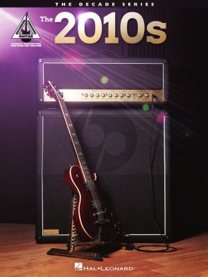 The 2010s – The Decade Series Guitar (Guitar Recorded Versions)