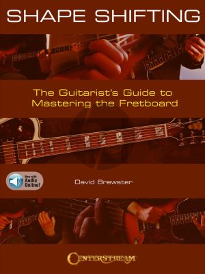 Brewster Shape Shifting Guitar (The Guitarist's Guide to Mastering the Fretboard) (Book with Audio online)