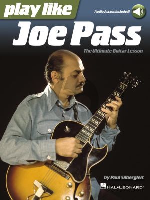 Silbergleit Play Like Joe Pass: The Ultimate Guitar Lesson Book (Book with Audio online)