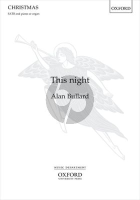 Bullard This Night SATB and Piano or Organ