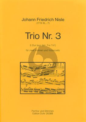 Nisle Trio No. 3 E-dur 2 Violinen und Violoncello (Part./Stimmen) (Christoph Dohr)