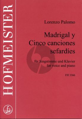 Palomo Madrigal y 5 Canciones Sefardies Gesang und Klavier