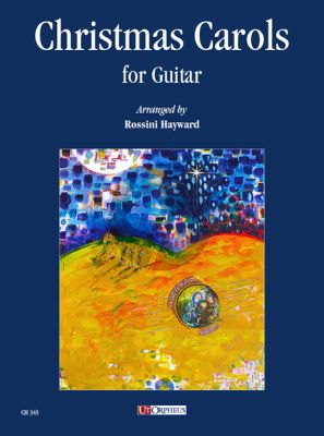 Christmas Carols for Guitar (edited by Rossini Hayward)