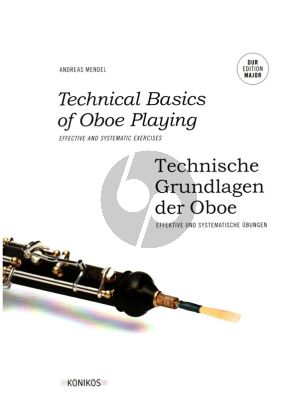 Mendel Technical Basics of Oboe Playing - Major Edition (engl./germ.)