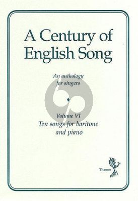 Album A Century Of English Song Volume 6 Bariton Voice and Piano (Bariton Voice and Piano)