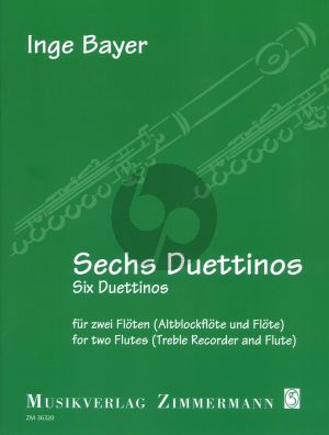 Bayer Six Duettinos (Sechs Duettinos) for Two Flutes or Treble Recorder and Flute