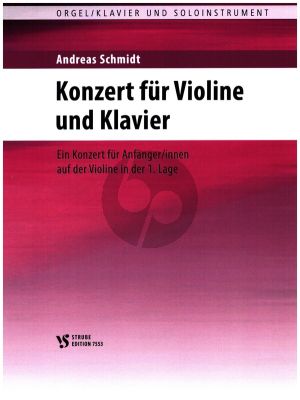 Schmidt Konzert für Violine und Klavier (1. Lage)