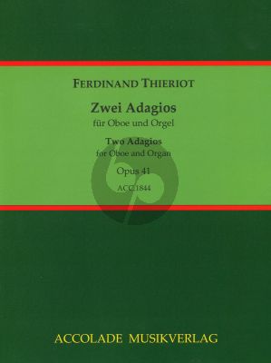 Thieriot 2 Adagios Op. 41 Oboe und Orgel (arr. Bodo Koenigsbeck)