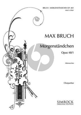 Bruch Morgenständchen Op. 48 No. 1 TTBB