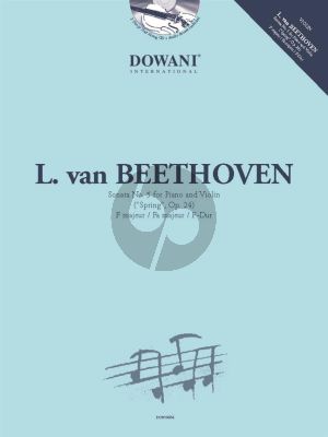 Beethoven Sonata F-major Op. 24 "Spring" Violin and Piano (Book with CD and Audio online) (Dowani 3 Tempi Play-Along)