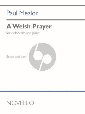 Mealor A Welsh Prayer for Cello and Piano