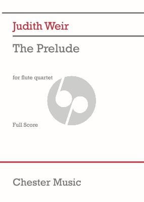 Weir The Prelude for Flute Quartet (Parts)