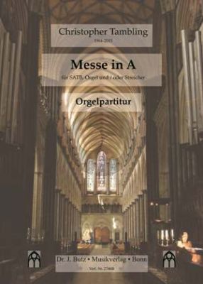 Tambling Messe A-Dur für gem Chor und Orgel (Orgelpartitur)