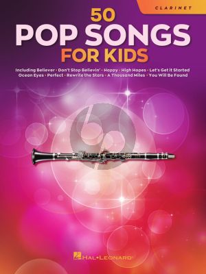 50 Pop Songs for Kids for Clarinet