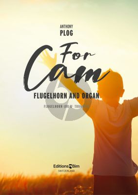 Plog For Cam for Flugelhorn (Or Bb Trumpet) and Organ