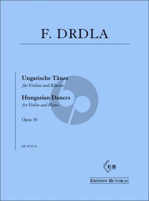 Drdla Ungarische Tanze Op. 30 Violine und Klavier (Tomislav Butorac)