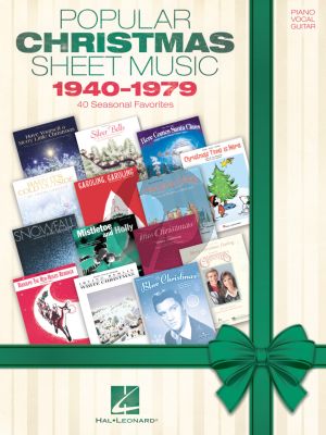 Popular Christmas Sheet Music: 1940 - 1979 Piano-Vocal-Guitar