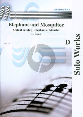 Kling Elephant and Mosquito (Elefant und Mucke / Olifant en Mug) Op.520 Piccolo (Fl/S-Sax) Trb (/Tuba/Vc) and Piano