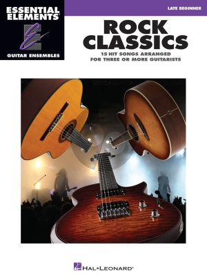 Rock Classics for 3 or more Guitarists (Essential Elements Guitar Ensembles)