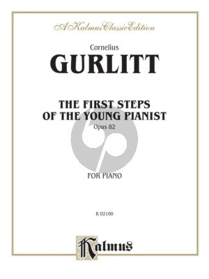 Gurlitt The First Steps of the Young Pianist Op.82 (Complete) for Piano