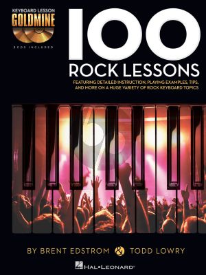 Edstrom Lowry 100 Rock Lessons Keyboard Lesson Goldmine Series  Book with 2 Cd's