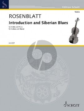 Rosenblatt Introduction and Siberian Blues Violin and Piano