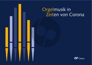 Orgelmusik in Zeiten von Corona