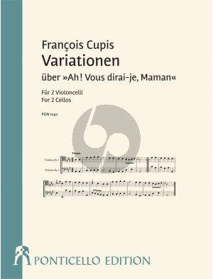 Cupis Variationen über "Ah! Vous dirai-je, Maman" 2 Violoncelli