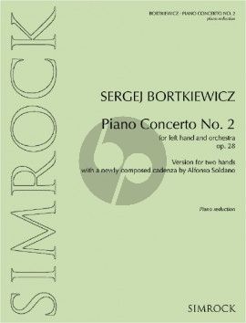 Bortkiewicz Piano Concerto No. 2 Op. 28 Piano and Orchestra (piano reduction) (Alfonso Soldano)