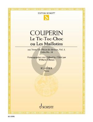 Couperin Le Tic-Toc-Choc ou Les Maillotins Cembalo (aus "Pièces de clavecin", Vol. 3, Ordre No. 18) (Wilhelm Ohmen)