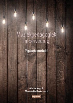 Baets Muziekpedagogiek in beweging - Typisch muziek!