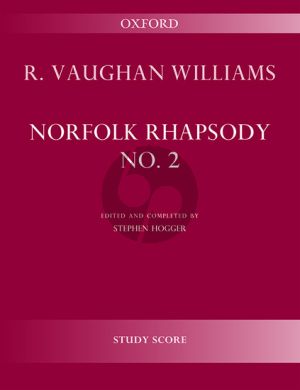 Vaughan Williams Norfolk Rhapsody No.2 for Orchestra Study Score (Edited and Completed by Stephen Hogger)
