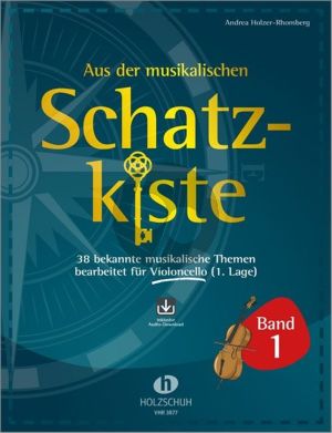 Aus der musikalischen Schatzkiste 1 - Violoncello (38 bekannte musikalische Themen im 1. Lage) (Buch mit Audio online)