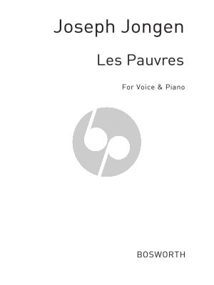 Jongen Les Pauvres Op.64 for Voice and Piano