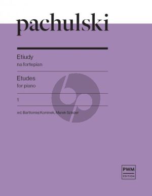 Pachulski Etudes Book 1 Piano (edited by Bartlomiej Kominek and Marek Szlezer)