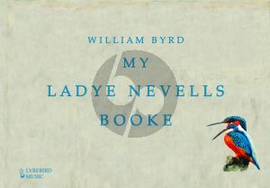 Byrd My Ladye Nevells Booke Harpsichord - Hardcover Edition (edited by Jon Baxendale and Francis Knights)