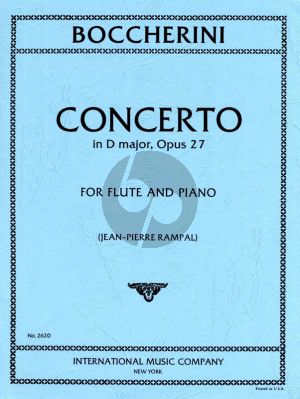 Boccherini Concerto in D-major Op. 27 for Flute and Piano (edited and cadenzas by Jean-Pierre Rampal)