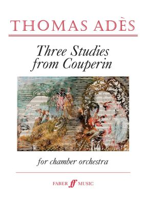Ades Three Studies from Couperin for Chamber Orchestra (Score)