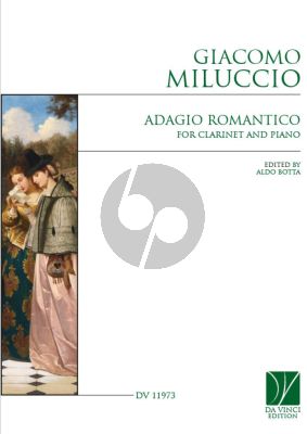 Miluccio Adagio Romantico for Clarinet and Piano (edited by Aldo Botta)