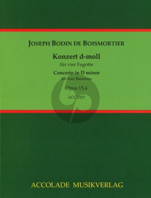 Boismortier Concerto Op.15 No.4 d-Moll fur 4 Fagotte Partitur & Stimmen (Herausgeber Jean-Christophe Dassonville)