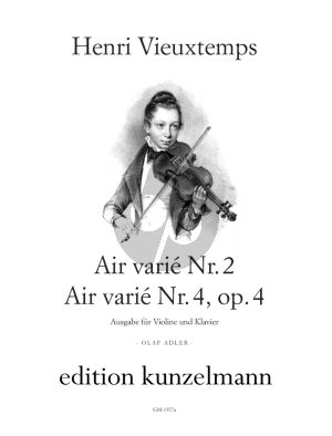 Veiuxtemps Air Varie No.2 G-Dur und Air Varie No.4 Op.4 D-dur fur Violine und Klavier (Herausgeber Olaf Adler)