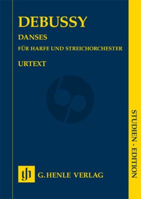 Debussy Danses for Harp and String Orchestra Study Score (Edited by Peter Kostq)