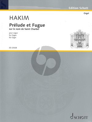 Hakim Prelude et Fugue pour Orgue (sur le nom de Saint Charbel)