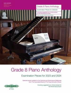 Grade 8 Piano Anthology (Examination Pieces for 2023 and 2024)