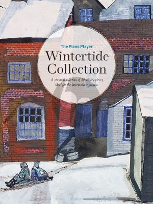 The Piano Player: Wintertide Collection Piano solo