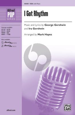 Gershwin I Got Rhythm SSA with Piano (Arranged by Mark Hayes)